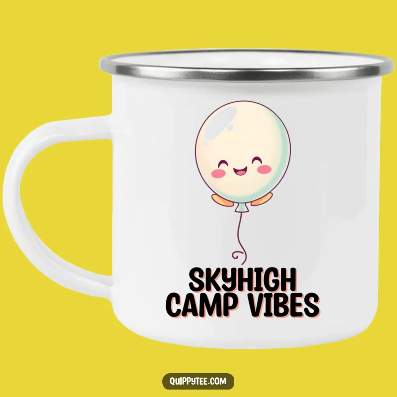 Funny Balloon Float Camping Mug - Sip Positivity Outdoors