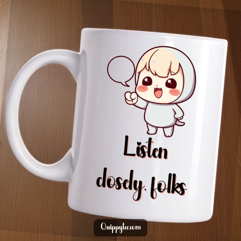 Funny mug with a kawaii character dramatically pointing towards a speech bubble, inviting conversation and expressing a clear message.