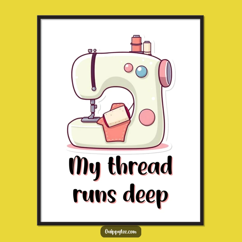 Funny Sewing Machine Bobbin Digital Print: Instant Hilarious Wall Art for Crafters