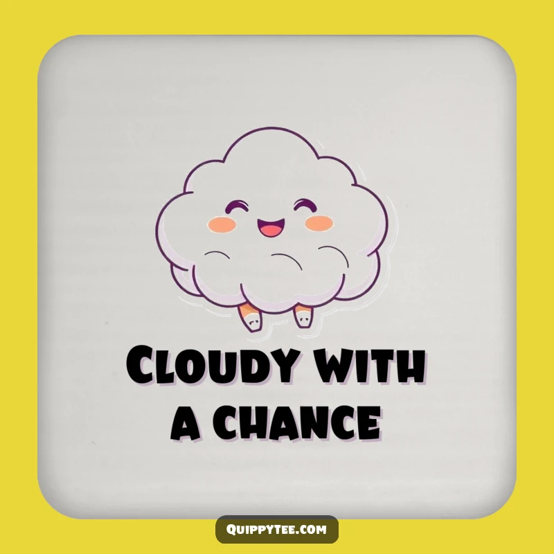 Protect Your Surfaces with a Funny Cloud Coaster: Sip Happiness, Avoid Rings