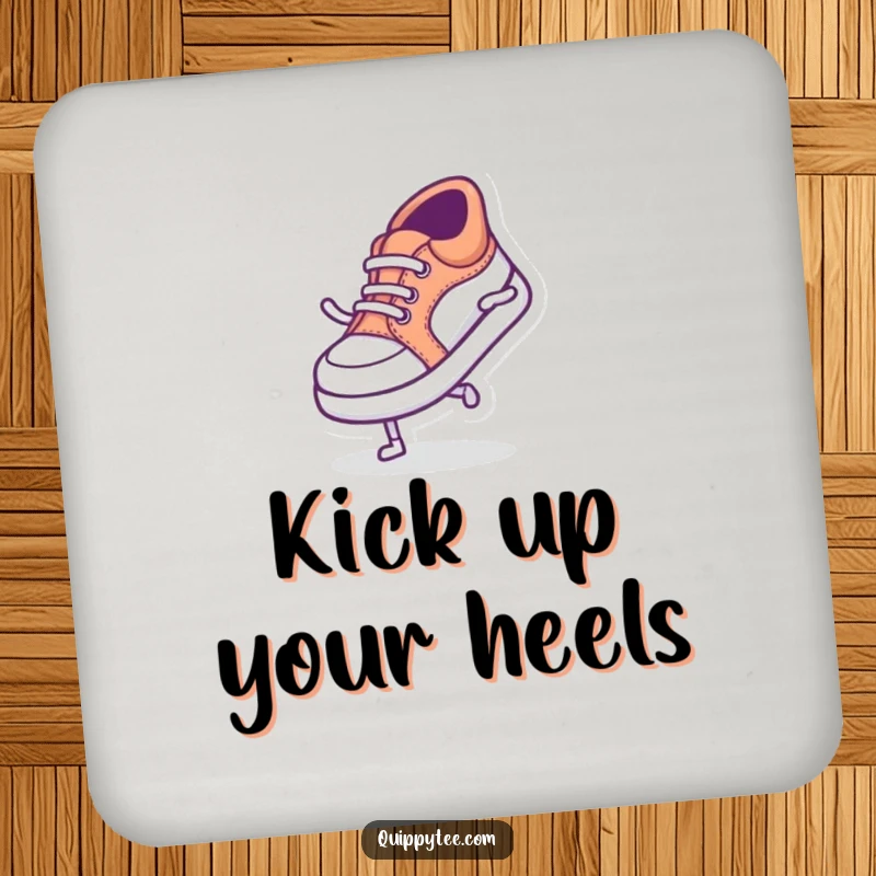 Funny drink coaster featuring a tiny shoe character doing a silly dance, perfect for adding a touch of quirky humor.