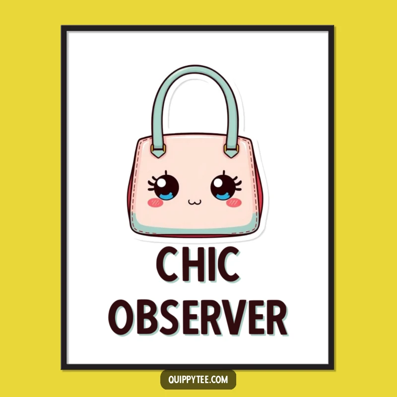 Funny Designer Handbag Poster: Chic Wall Art for Fashion Enthusiasts