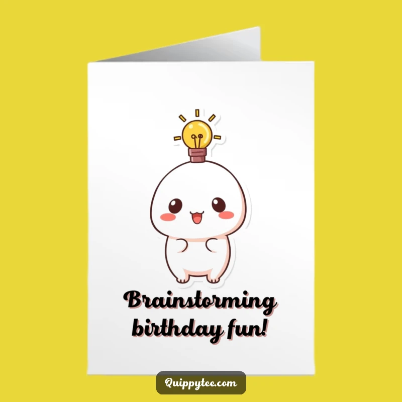 Free Printable Kawaii Idea Lightbulb Birthday Card - Funny Downloadable Gift