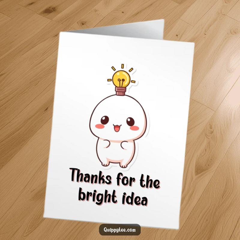 Funny Free Printable Thank You Card featuring a Kawaii character with a glowing lightbulb above its head.