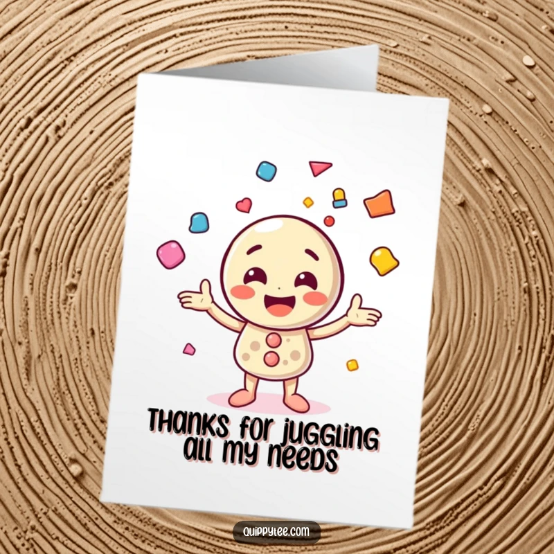 Funny Free Printable Thank You Card with a happy button character juggling colorful shapes to show appreciation.