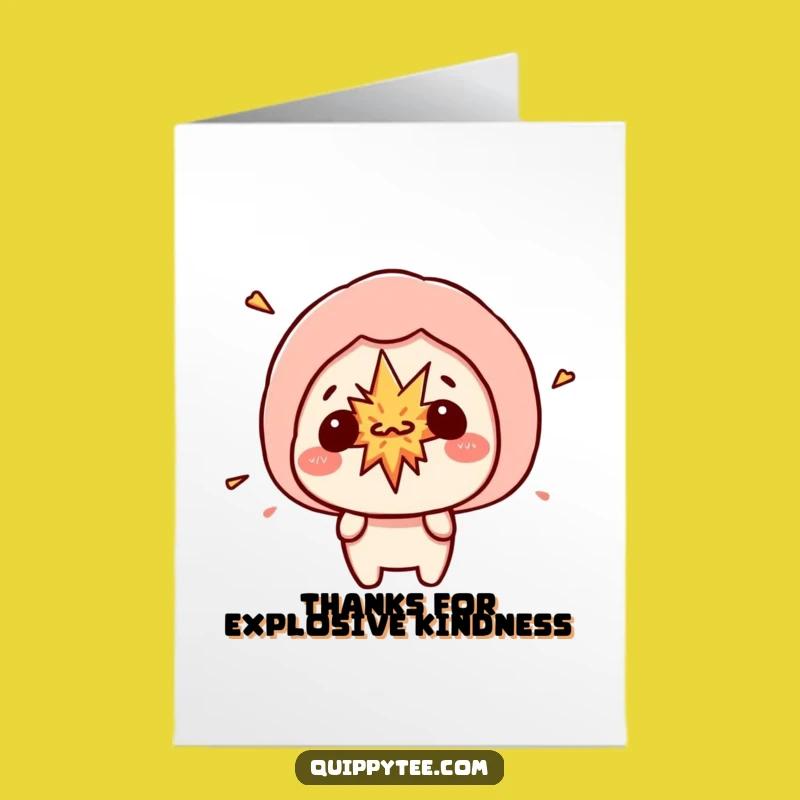 Free Printable Thank You Card: Kawaii Explosion Bubble Funny Downloadable Gift