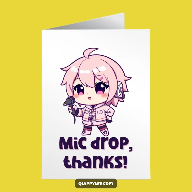 Free Printable Thank You Card: Microphone Kawaii, Confident Humorous Downloadable