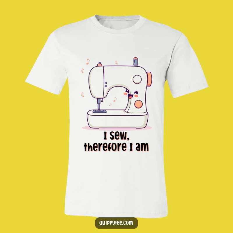 Funny Sewing Machine T-Shirt - Happy Tune Stitcher Tee