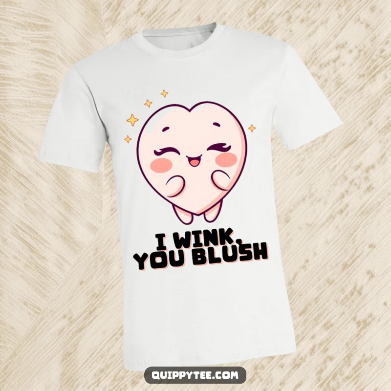 Funny T-Shirt: A sparkling heart character giving a playful wink, showcasing a flirty and fun personality.